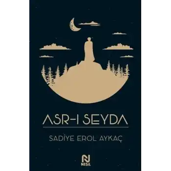 Asr-ı Seyda