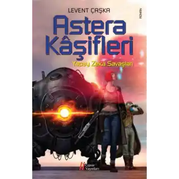 Astera Kaşifleri / Yapay Zeka Savaşları