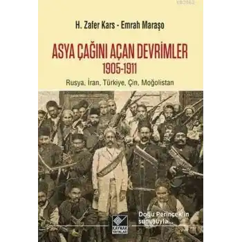 Asya Çağını Açan Devrimler (1095-1911)
