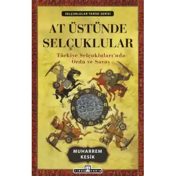 At Üstünde Selçuklular