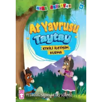 At Yavrusu Taytay - Mini Masallar 5