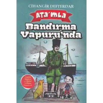 Atamla Bandırma Vapurunda