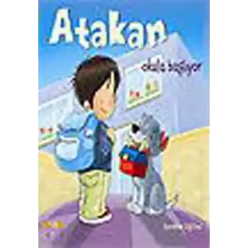 Atakan Okula Başlıyor