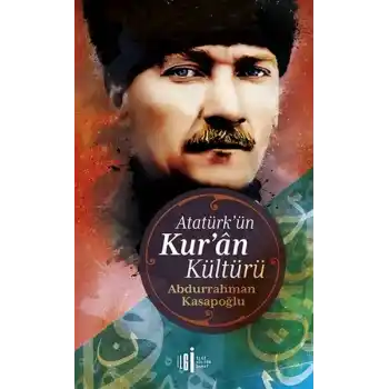 Atatürkün Kuran Kültürü