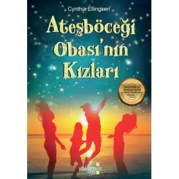 Ateşböceği Obasının Kızları