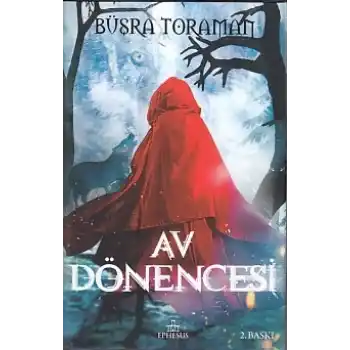 Av Dönencesi (Ciltli)