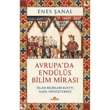 Avrupada Endülüs Bilim Mirası