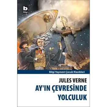 Ay’ın Çevresinde Yolculuk