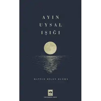 Ayın Uysal Işığı