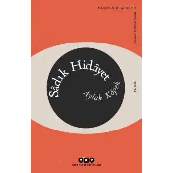 Aylak Köpek - Modern Klasikler