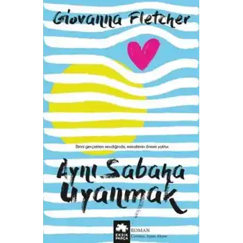 Aynı Sabaha Uyanmak