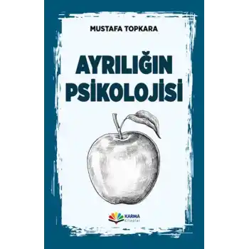 Ayrılığın Psikolojisi