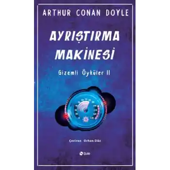Ayrıştırma Makinesi Gizemli Öyküler-2