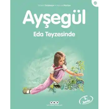 Ayşegül Serisi 43 - Eda Teyzesi’nde