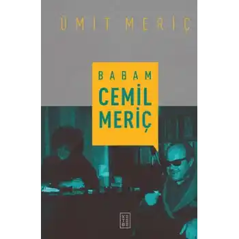 Babam Cemil Meriç