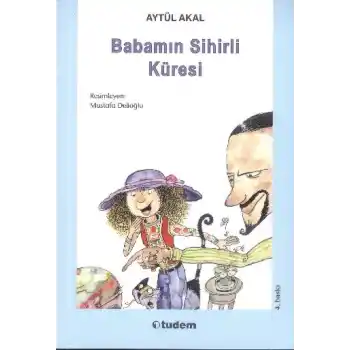 Babamın Sihirli Küresi