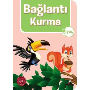 Bağlantı Kurma 2 Yaş
