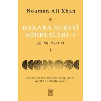 Bakara Suresi Sohbetleri – 3
