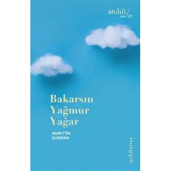 Bakarsın Yağmur Yağar