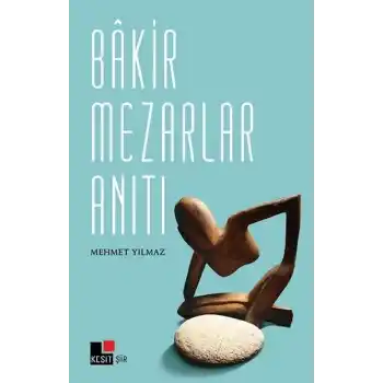 Bakir Mezarlar Anıtı