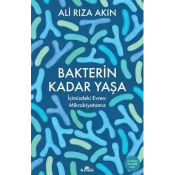 Bakterin Kadar Yaşa