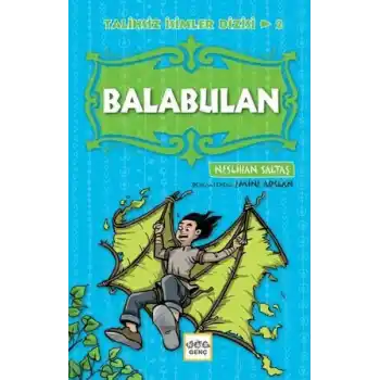 Balabulan - Talihsiz İsimler Dizisi 2