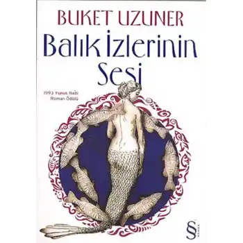 Balık İzlerinin Sesi