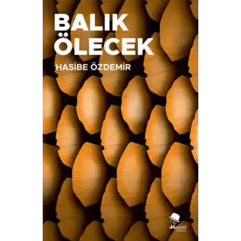 Balık Ölecek