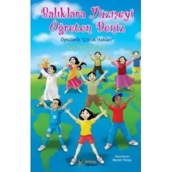 Balıklara Yüzmeyi Öğreten Deniz