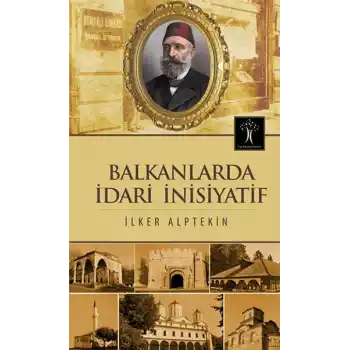 Balkanlarda İdari İnsiyatif