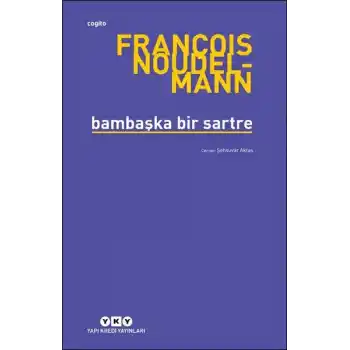 Bambaşka Bir Sartre