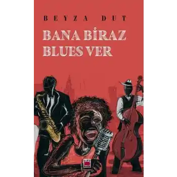 Bana Biraz Blues Ver