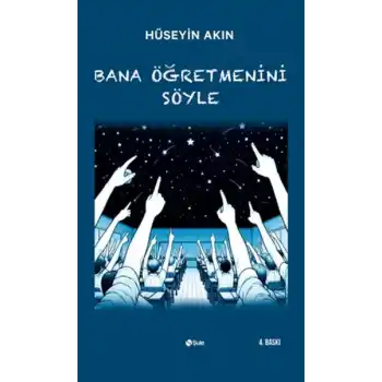 Bana Öğretmenini Söyle