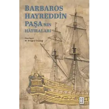 Barbaros Hayreddin Paşanın Hâtıraları