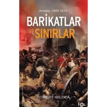 Barikatlar ve Sınırlar – Avrupa, 1800-1914