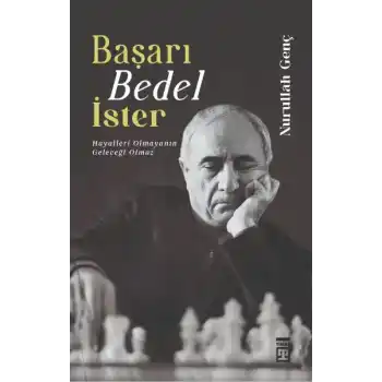 Başarı Bedel İster