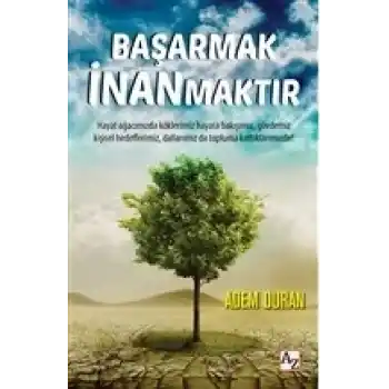 Başarmak İnanmaktır