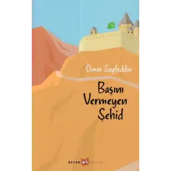 Başını Vermeyen Şehid