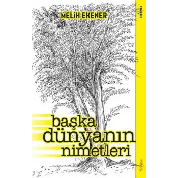 Başka Dünyanın Nimetleri