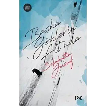 Başka Göklerin Altında