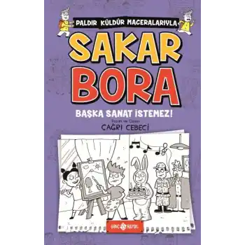 Sakar Bora 5 -Başka Sanat İstemez