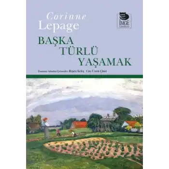 Başka Türlü Yaşamak
