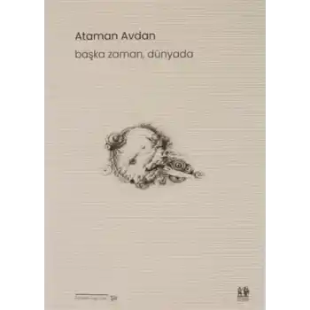 Başka Zaman, Dünyada