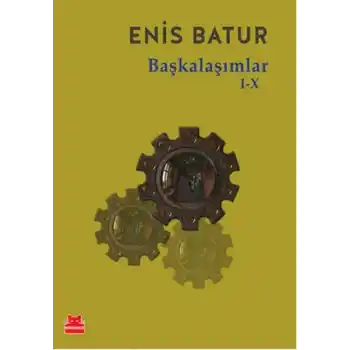 Başkalaşımlar I-X