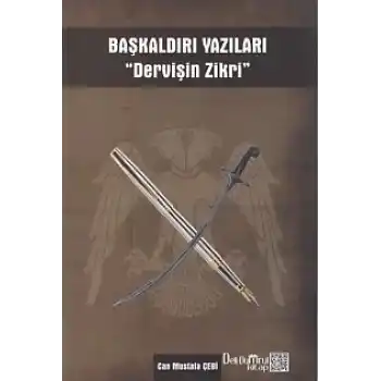 Başkaldırı Yazıları - Dervişin Zikri
