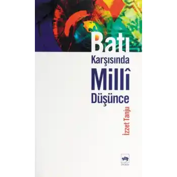 Batı Karşısında Milli Düşünce