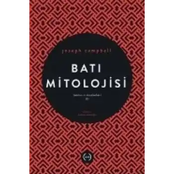 Batı Mitolojisi / Tanrının Maskeleri 3