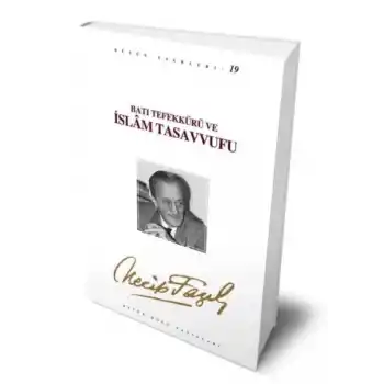 Batı Tefekkürü ve İslam Tasavvufu