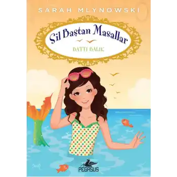 Battı Krallık /  Sil Baştan Masallar 3