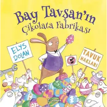 Bay Tavşanın Çikolata Fabrikası